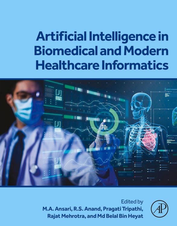 Produktbild: Artificial Intelligence in Biomedical and Modern Healthcare Informatics