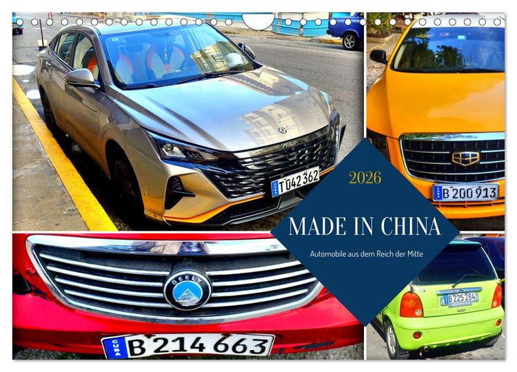 Produktbild: MADE IN CHINA - Automobile aus dem Reich der Mitte (Wandkalender 2026 DIN A4 quer), CALVENDO Monatskalender