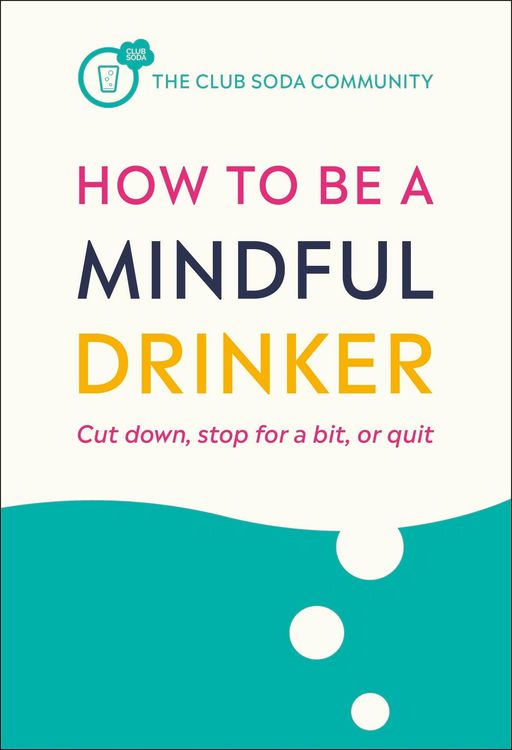 Produktbild: How to Be a Mindful Drinker
