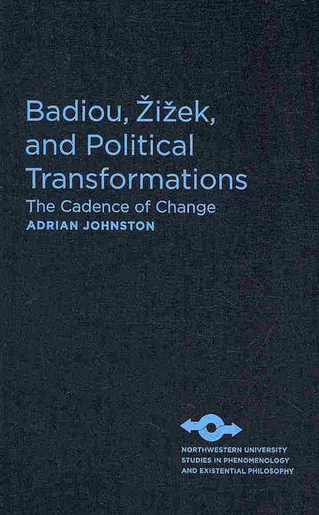 Produktbild: Johnston, A:  Badiou, &iquest;i&iquest;ek, and Political Transformations