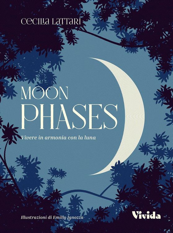 Produktbild: Moon phases. Vivere in armonia con la luna