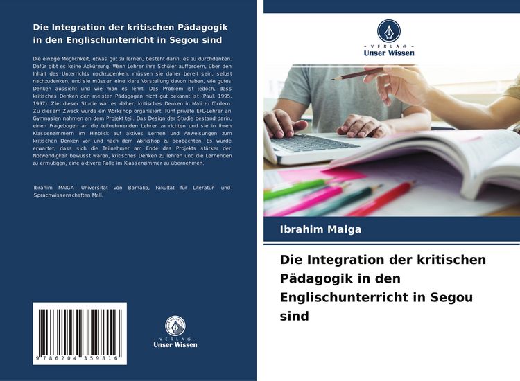 Produktbild: Die Integration der kritischen P&auml;dagogik in den Englischunterricht in Segou sind