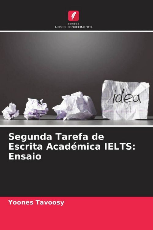 Produktbild: Segunda Tarefa de Escrita Acad&eacute;mica IELTS: Ensaio