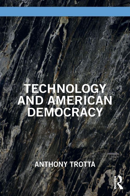 Produktbild: Technology and American Democracy