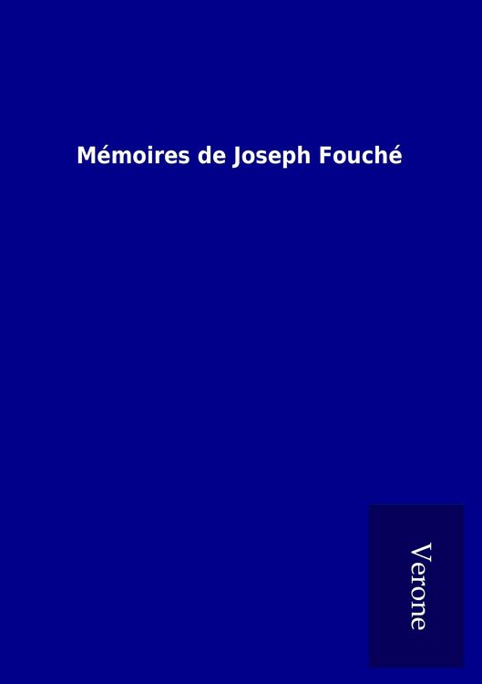 Produktbild: M&eacute;moires de Joseph Fouch&eacute;