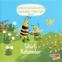 Produktbild: Sihirli Kelimeler - Erken Cocuklukta Davranis Y&ouml;netimi Serisi 2. Kitap