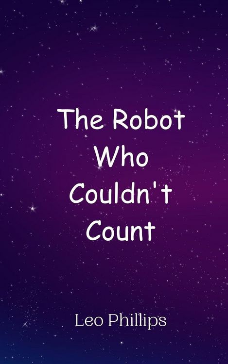 Produktbild: The Robot Who Couldn't Count