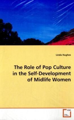Produktbild: Hughes Linda: The Role of Pop Culture in the Self-Developmen
