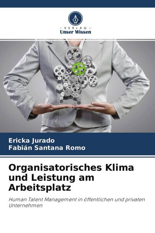 Produktbild: Organisatorisches Klima und Leistung am Arbeitsplatz
