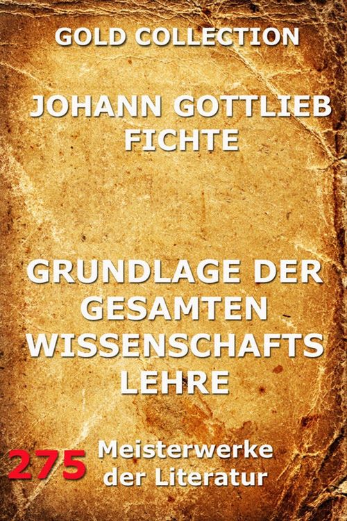 Produktbild: Grundlage der gesamten Wissenschaftslehre