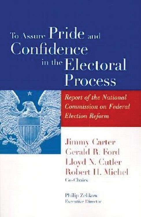 Produktbild: To Assure Pride and Confidence in the Electoral Process