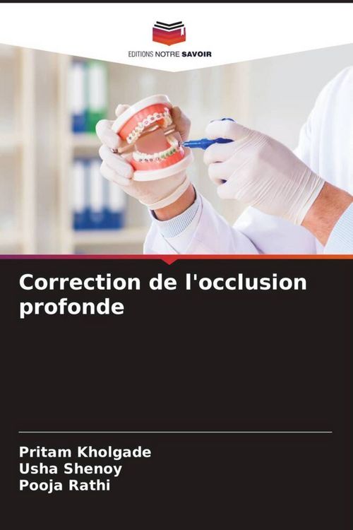 Produktbild: Correction de l'occlusion profonde