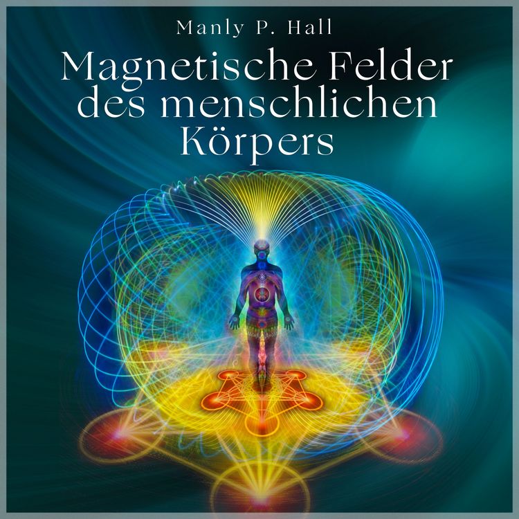 Produktbild: Die magnetischen Felder des menschlichen K&ouml;rpers