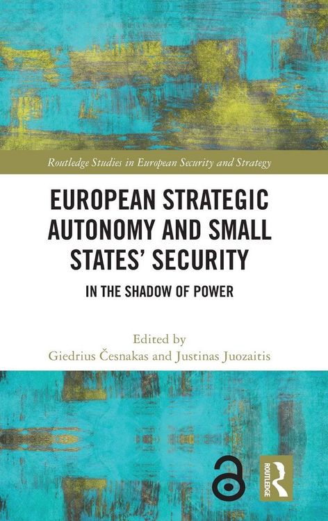 Produktbild: European Strategic Autonomy and Small States' Security