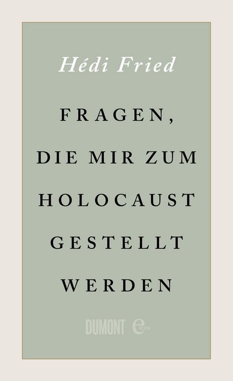 Produktbild: Fragen, die mir zum Holocaust gestellt werden