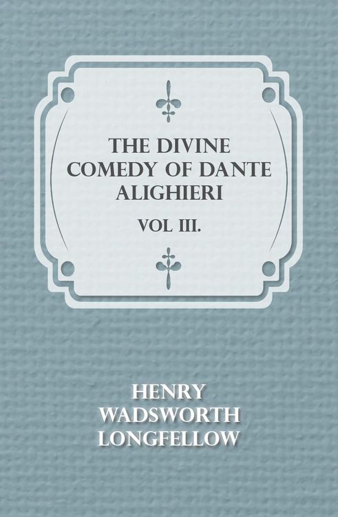 Produktbild: The Divine Comedy of Dante Alighieri - Vol III.