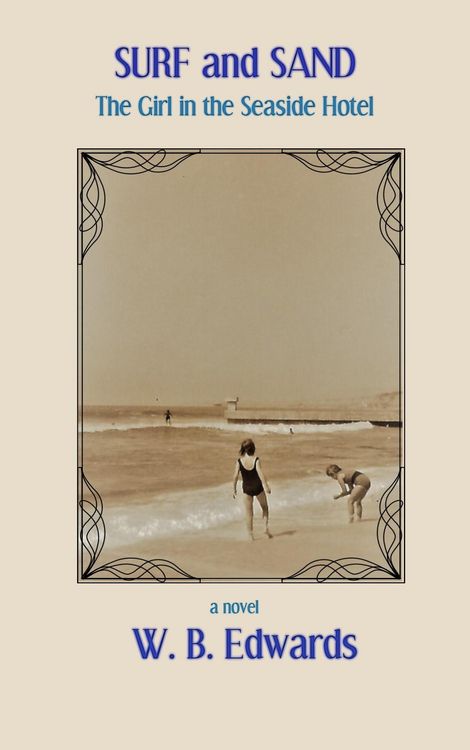 Produktbild: Surf and Sand, The Girl In The Seaside Hotel