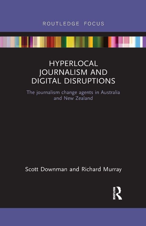 Produktbild: Hyperlocal Journalism and Digital Disruptions