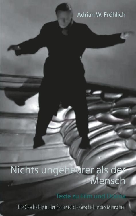 Produktbild: Nichts ungeheurer als der Mensch