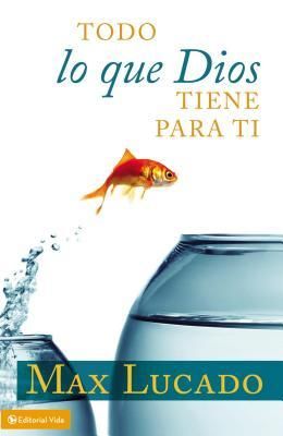 Produktbild: Todo Lo Que Dios Tiene Para Ti