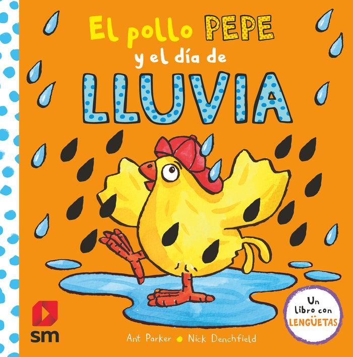 Produktbild: El pollo Pepe y el d&iacute;a de lluvia