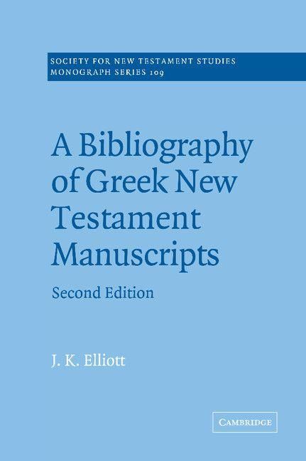 Produktbild: A Bibliography of Greek New Testament Manuscripts