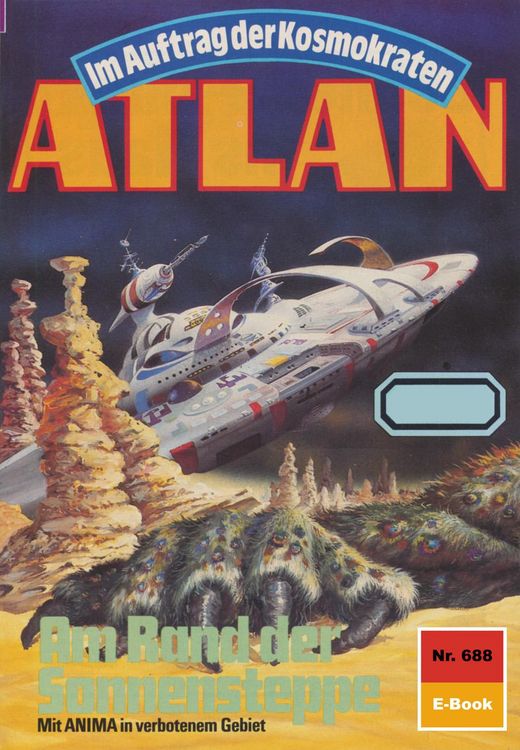 Produktbild: Atlan 688: Am Rand der Sonnensteppe