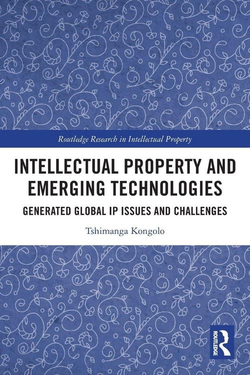 Produktbild: Intellectual Property and Emerging Technologies