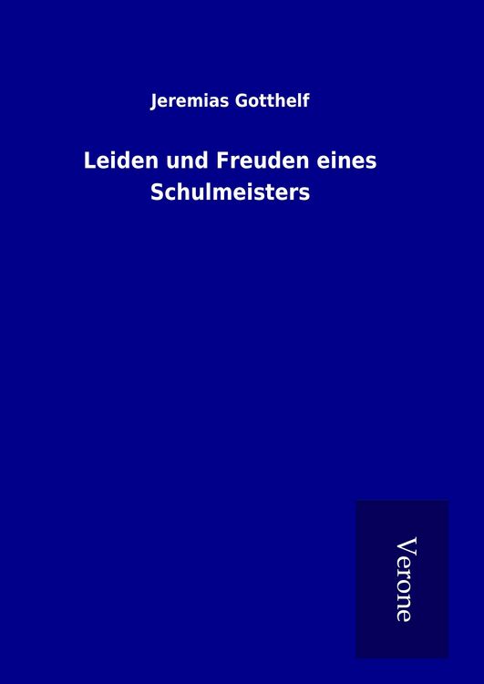 Produktbild: Leiden und Freuden eines Schulmeisters