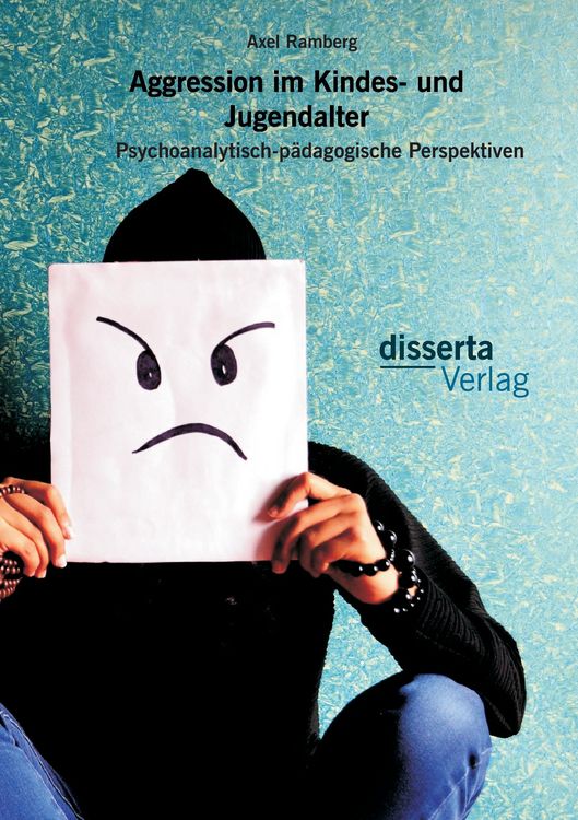 Produktbild: Aggression im Kindes- und Jugendalter: Psychoanalytisch-p&auml;dagogische Perspektiven