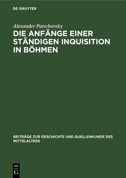 Produktbild: Die Anf&auml;nge einer st&auml;ndigen Inquisition in B&ouml;hmen