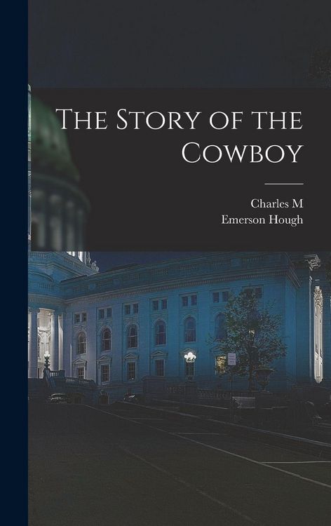 Produktbild: The Story of the Cowboy