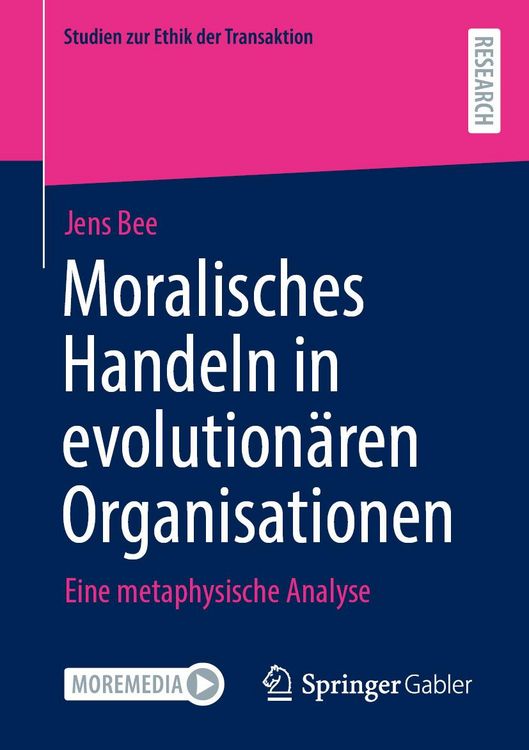 Produktbild: Moralisches Handeln in evolution&auml;ren Organisationen