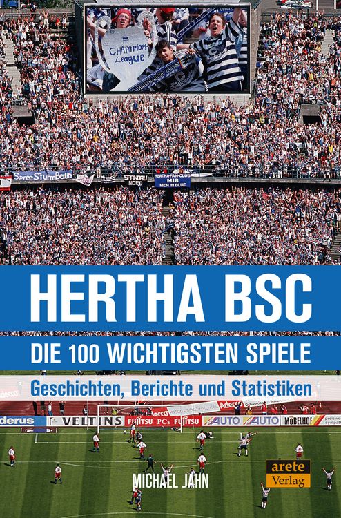 Produktbild: Hertha BSC - die 100 wichtigsten Spiele