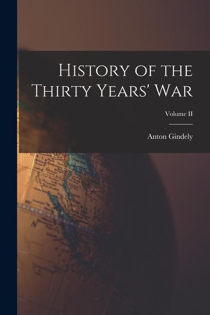 Produktbild: History of the Thirty Years' War; Volume II