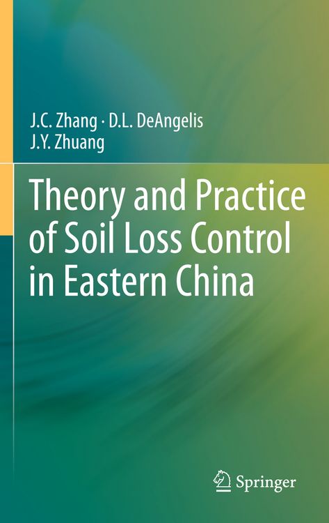 Produktbild: Theory and Practice of Soil Loss Control in Eastern China