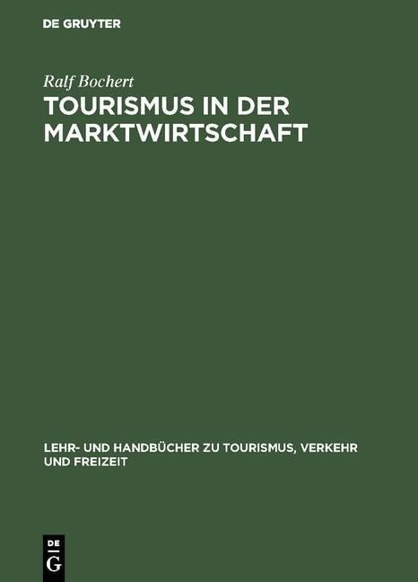 Produktbild: Tourismus in der Marktwirtschaft