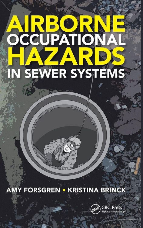 Produktbild: Airborne Occupational Hazards in Sewer Systems