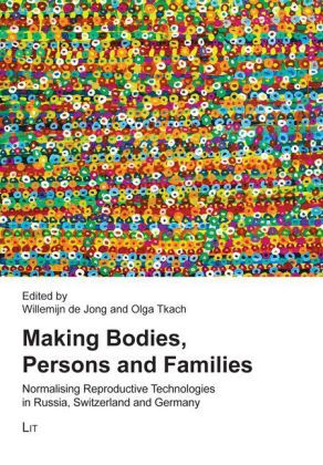 Produktbild: Making Bodies, Persons and Families