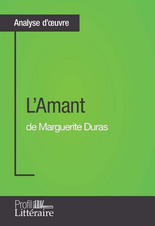 Produktbild: L'Amant de Marguerite Duras (Analyse approfondie)