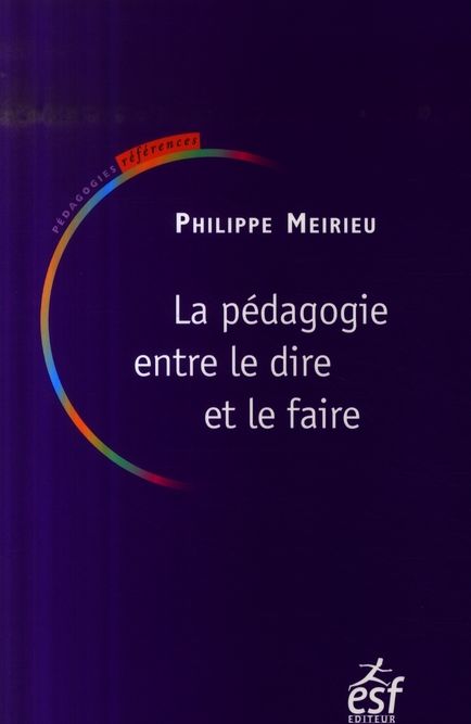 Produktbild: P&eacute;dagogie entre le dire et le faire