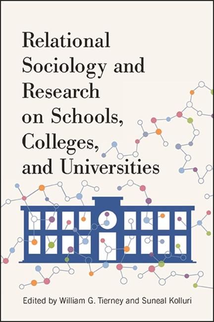 Produktbild: Relational Sociology and Research on Schools, Colleges, and Universities