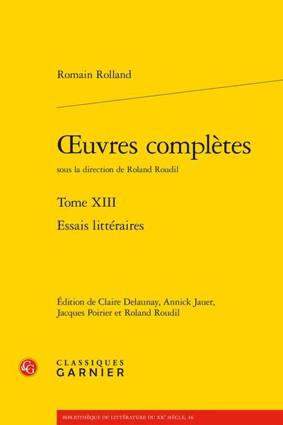 Produktbild: Oeuvres compl&egrave;tes volume XIII Essais litt&eacute;raires