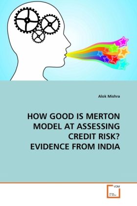Produktbild: Mishra, a: How Good Is Merton Model At Assessing Credit Risk