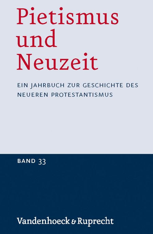 Produktbild: Pietismus und Neuzeit Band 33 &ndash; 2007