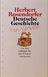 Produktbild: Deutsche Geschichte - Ein Versuch, Band 1