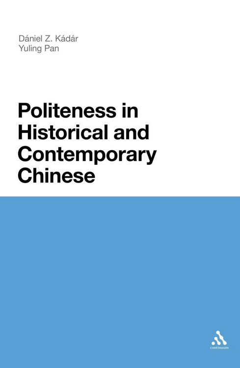 Produktbild: Politeness in Historical and Contemporary Chinese