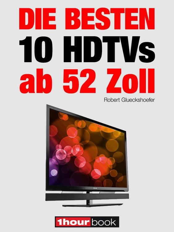 Produktbild: Die besten 10 HDTVs ab 52 Zoll