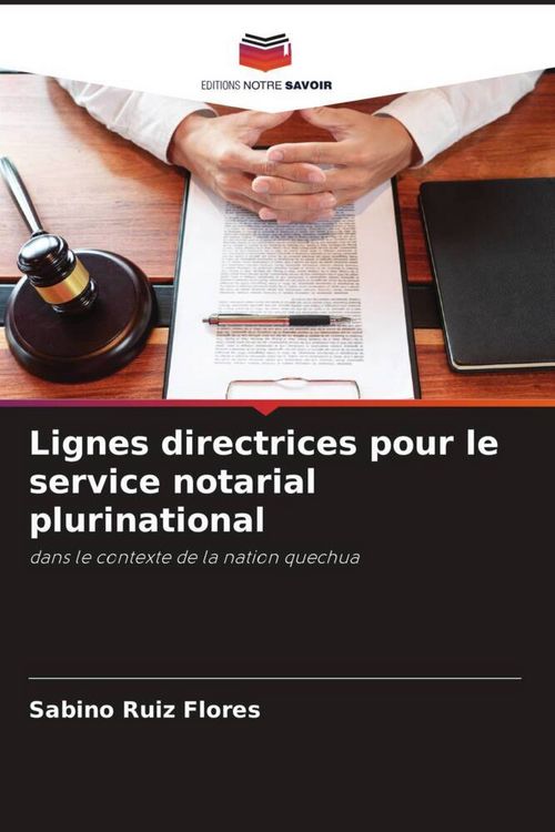 Produktbild: Lignes directrices pour le service notarial plurinational