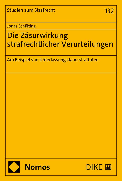 Produktbild: Die Z&auml;surwirkung strafrechtlicher Verurteilungen